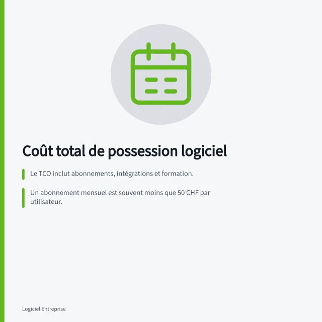 Coût total de possession logiciel: Le TCO inclut abonnements, intégrations et formation.; Un abonnement mensuel est souvent moins que 50 CHF par utilisateur.; Le coût de mise en œuvre SaaS peut dépasser 10 000 CHF selon la complexité. Calculer le coût total de possession d'un logiciel de gestion
