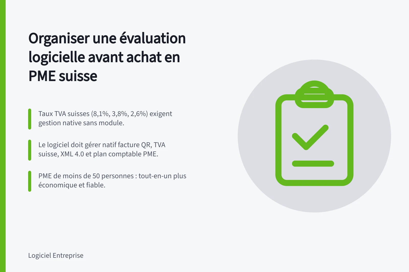 Organiser une évaluation logicielle avant achat en PME suisse: Taux TVA suisses (8,1%, 3,8%, 2,6%) exigent gestion native sans module.; Le logiciel doit gérer natif facture QR, TVA suisse, XML 4.0 et plan comptable PME.; PME de moins de 50 personnes : tout-en-un plus économique et fiable.